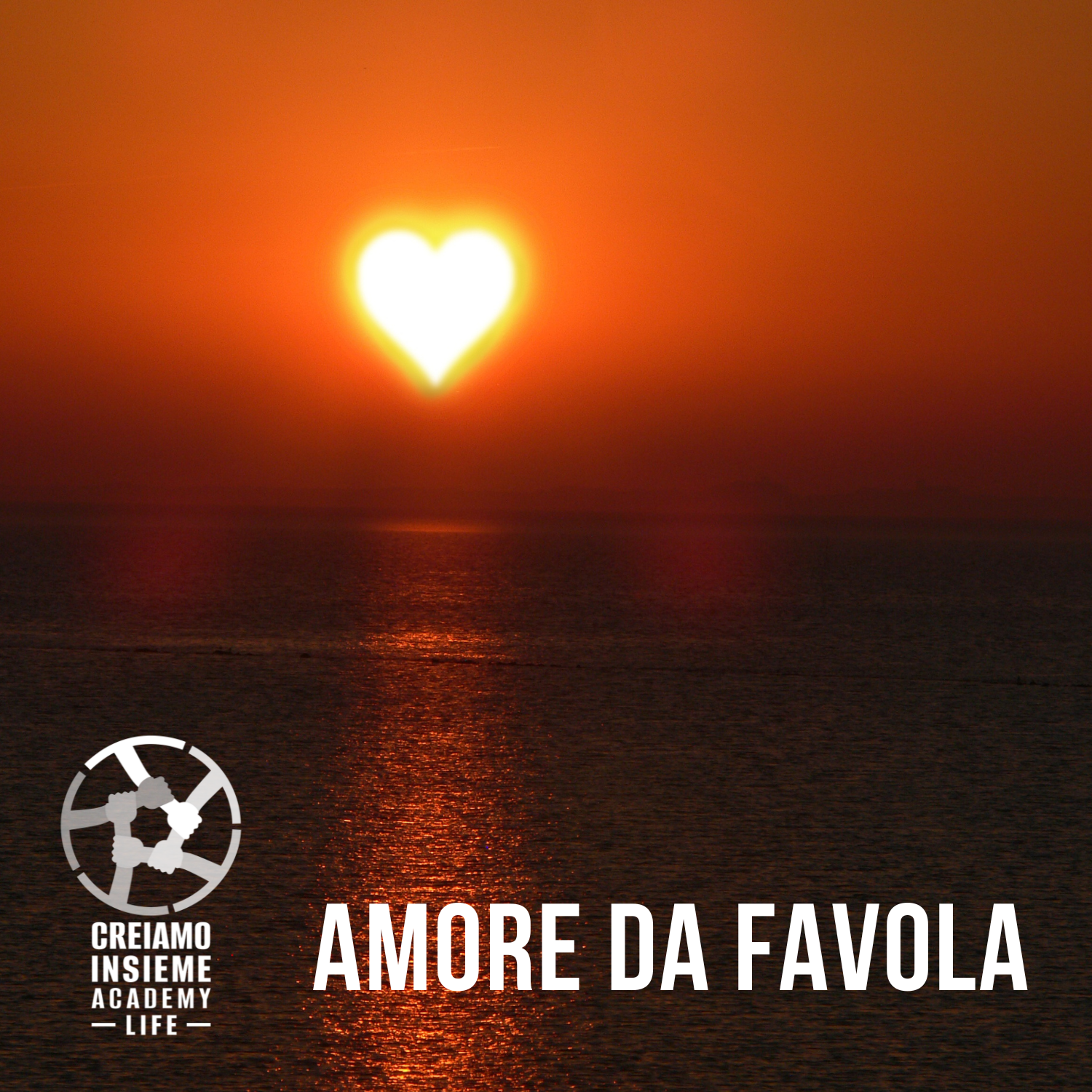 Creiamo Insieme Academy - Amore Da Favola
